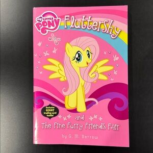 My Little Pony Fluttershy and The Fine Furry Friends Fair - Paperback Novel